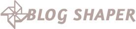 www.blog-shaper.com